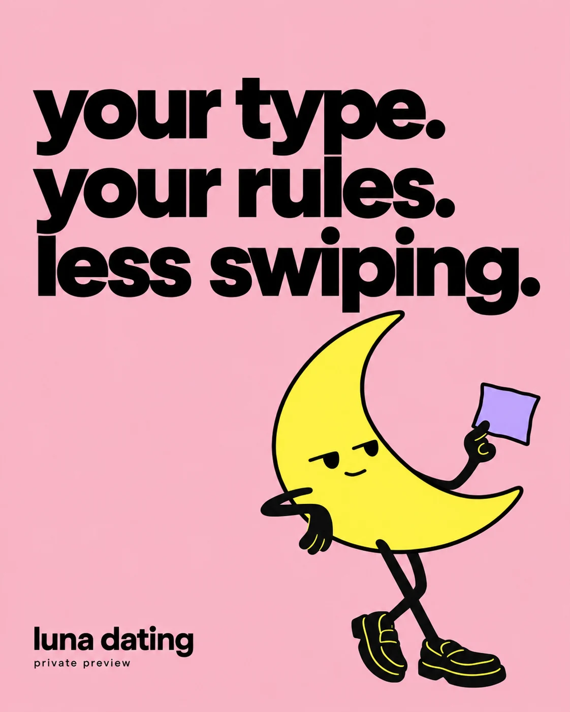 Luna Dating — your type, your rules